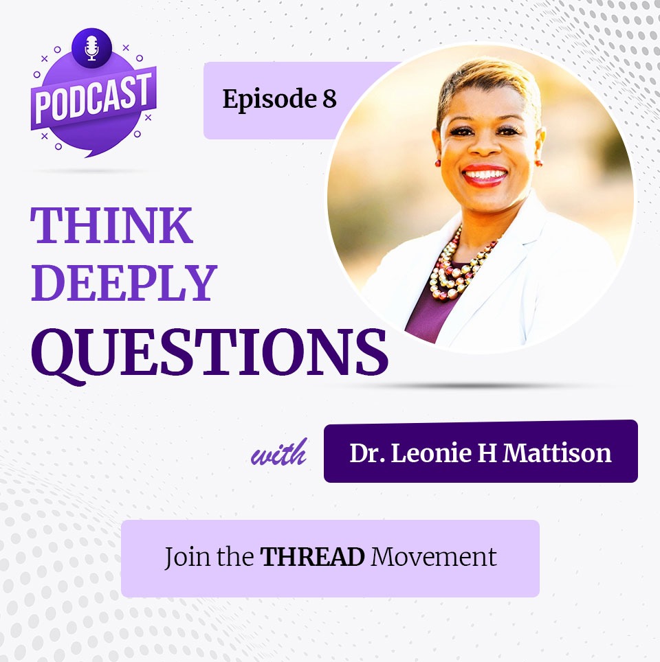 Episode-8---Think-Deeply-Questions