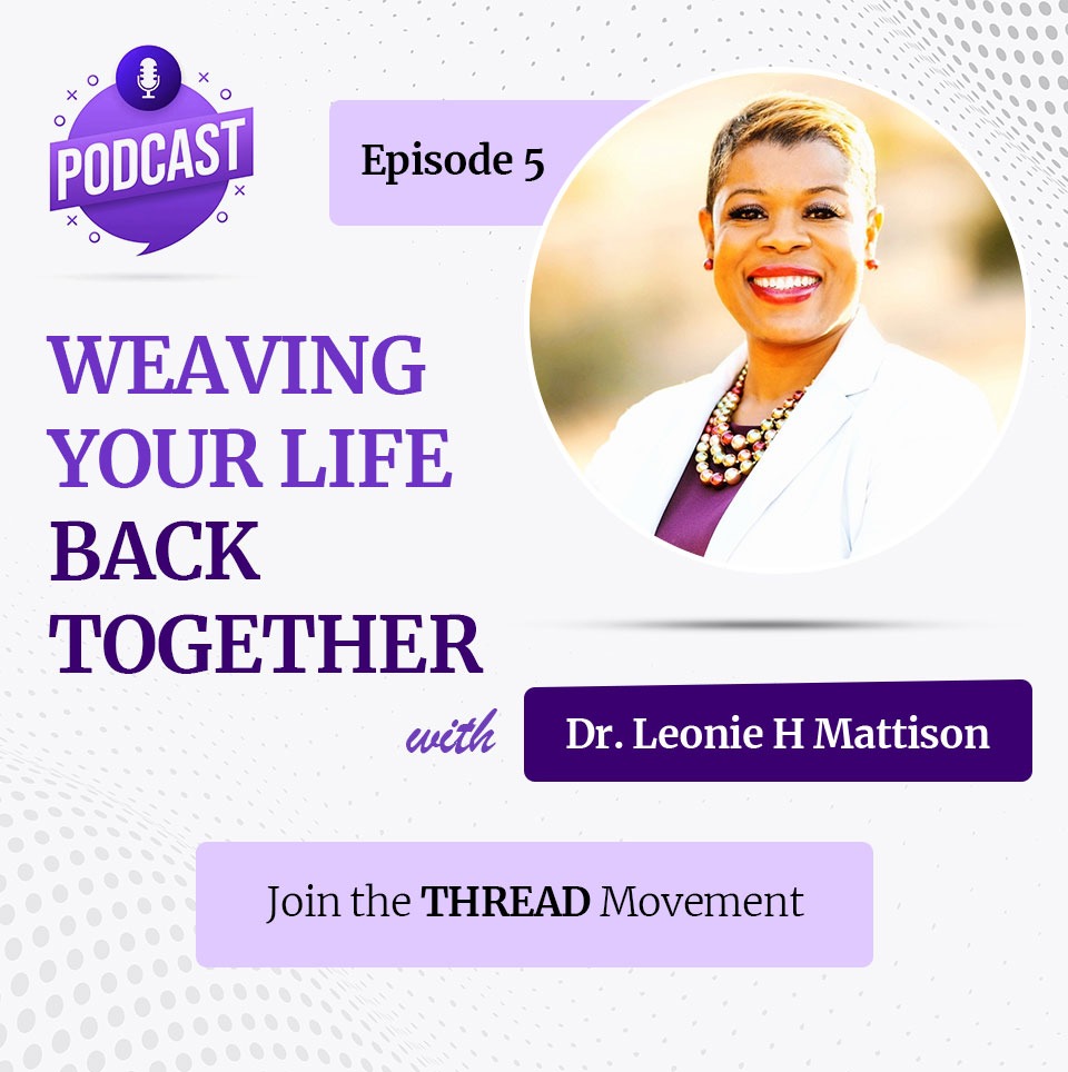 episode5---Weaving-Your-Life-Back-Together